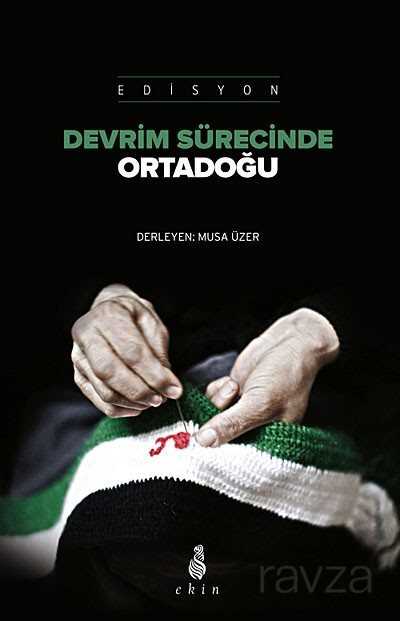 Devrim Sürecinde Ortadoğu - Ekin Yayınları