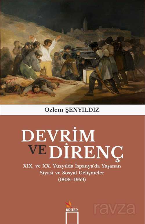 Devrim ve Direnç - Kriter Basım Yayın Dağıtım