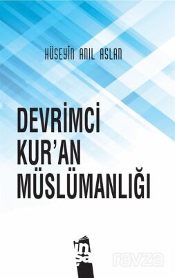 Devrimci Kur'an Müslümanlığı - 1