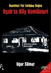 Devrimci Yol Tarihine Doğru Uşak'ta Köy Komünleri - H2o Kitap