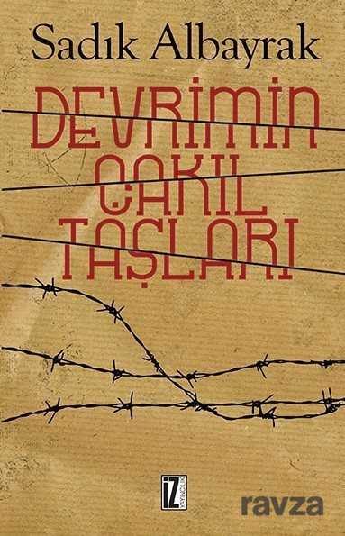 Devrimin Çakıl Taşları - İz Yayıncılık