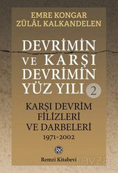 Devrimin ve Karşı Devrimin Yüz Yılı 2 - Remzi Kitabevi