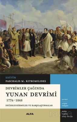 Devrimler Çağında Yunan Devrimi (1776-1848) - 1