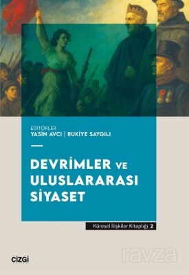 Devrimler ve Uluslararası Siyaset - 1