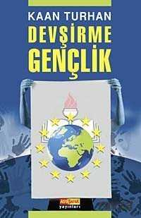 Devşirme Gençlik - Asya Şafak Yayınları