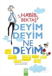 Deyim Deyim Ne Deyim - Altın Kitaplar