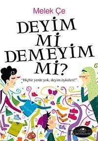 Deyim mi Demeyim mi? - Uğurböceği Yayınları