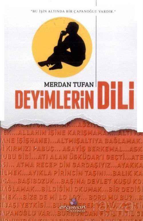 Deyimlerin Dili - Erguvan Yayınevi