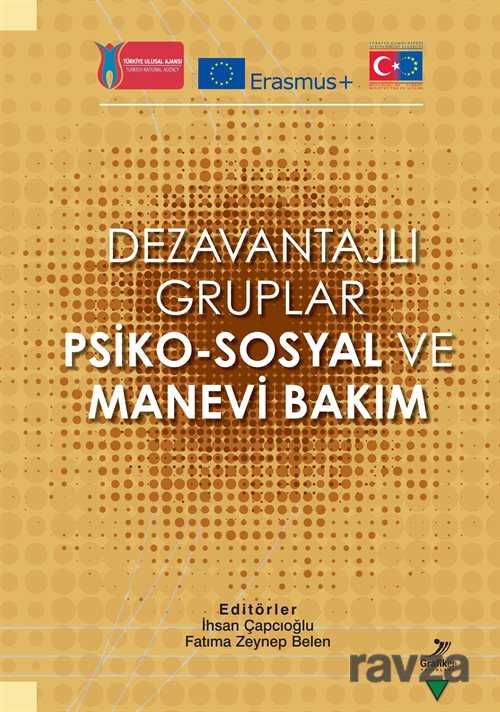 Dezavantajlı Gruplar Psiko-Sosyal ve Manevi Bakım - Grafiker Yayınları