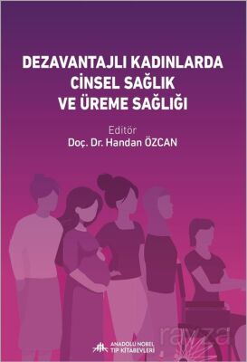 Dezavantajlı Gruplarda Kadın Cinsel Sağlığı - 1