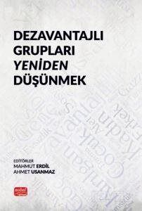 Dezavantajlı Grupları Yeniden Düşünmek - 1