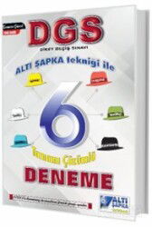 DGS Altışapka Tekniği ile 6 Tamamı Çözümlü Deneme - Altı Şapka Yayınları