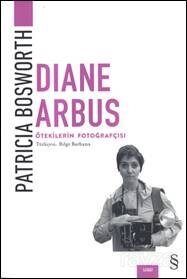 Diana Arbus Ötekilerin Fotoğrafçısı - 1