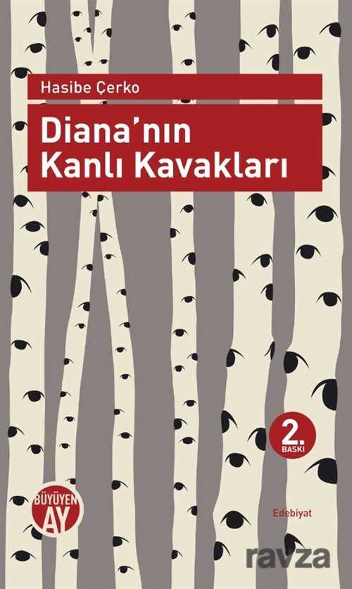 Diana'nın Kanlı Kavakları - Büyüyenay Yayıncılık