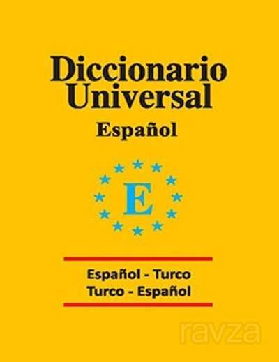 Diccionario Universal / Espanol-Turco Turco-Espanol / İspanyolca-Türkçe Türkçe-İspanyolca Üniversal - 1