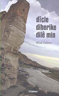 Dicle Diherike Dile Min - 1