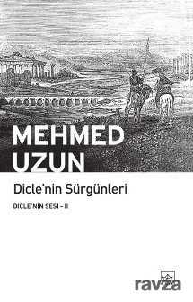 Dicle'nin Sürgünleri/Dicle'nin Sesi 2 - 1