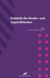 Didaktik der Kinder- und Jugendliteratur - Paradigma Akademi Yayınları