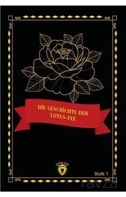 Die Geschichte Der Lotus-Fee Stufe 1 (Almanca Hikaye) - 1