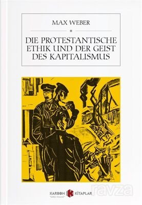 Die Protestantische Ethik und der Geist des Kapitalismus - 1