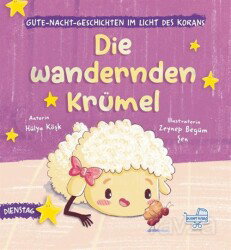 Die wandernden krümel (Almanca Yürüyen Eknek Kırıntıları) - Puset Kitap