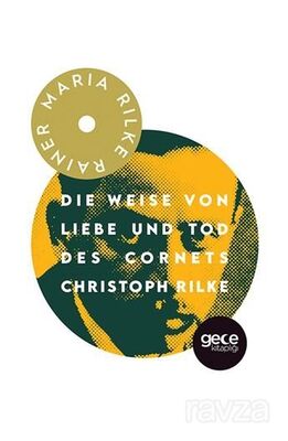 Die Weise Von Liebe Und Tod Des Cornets Christoph Rilke - 1