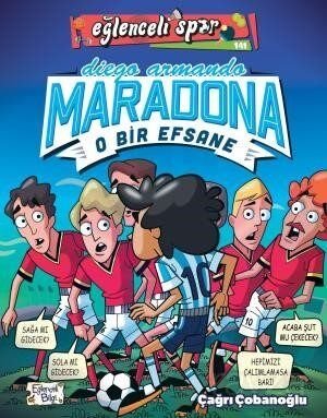 Diego Armando Maradona - O Bir Efsane - 1