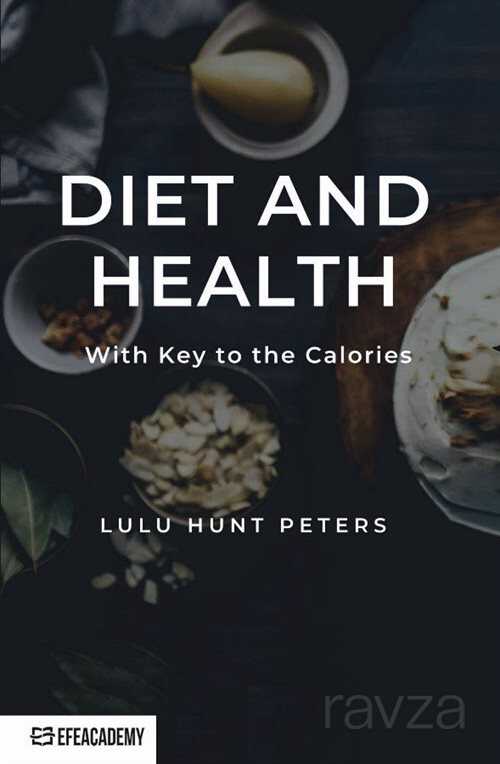 Diet And Health With Key To The Calories - 1