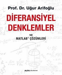 Diferansiyel Denklemler ve Matlab Çözümleri - Alfa Yayınları