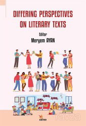 Differing Perspectives on Literary Texts - Kriter Basım Yayın Dağıtım