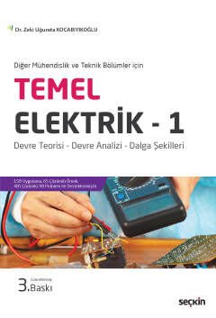 Diğer Mühendislik ve Teknik Bölümleri için Temel Elektrik – 1 - 1