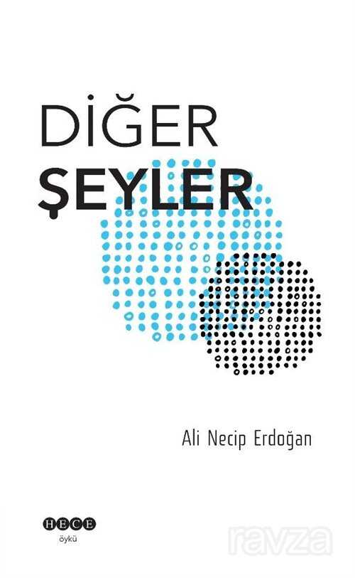 Diğer Şeyler - Hece Yayınları