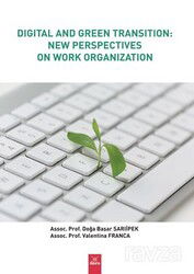 Digital And Green Transition: New Perspectives On Work Organization - Dora Yayınları