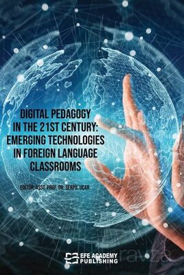 Digital Pedagogy In the 21st Century: Emerging Technologies in Foreign Language Classrooms - 1