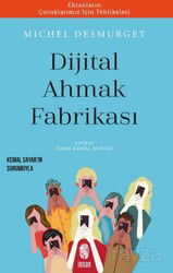 Dijital Ahmaklık Fabrikası - İnsan Yayınları