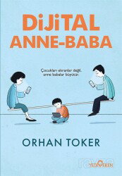 Dijital Anne Baba - Yediveren Yayınları