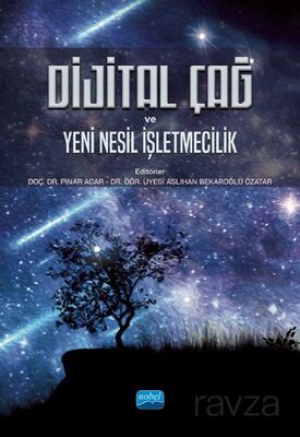 Dijital Çağ ve Yeni Nesil İşletmecilik - 1