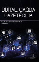 Dijital Çağda Gazetecilik - Akademisyen Kitabevi
