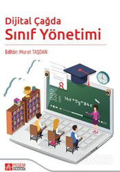 Dijital Çağda Sınıf Yönetimi - Pegem Akademi Yayıncılık