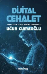 Dijital Cehalet - Ahenk Kitap