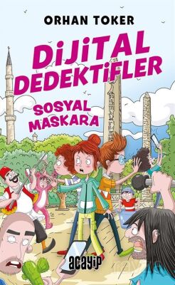 Dijital Dedektifler 3 / Sosyal Maskara - 1