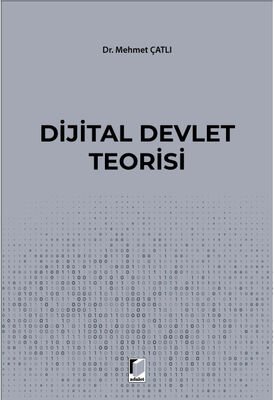 Dijital Devlet Teorisi - 1