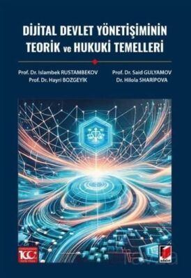 Dijital Devlet Yönetişiminin Teorik ve Hukuki Temelleri - 1