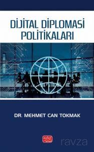 Dijital Diplomasi Politikaları - 1