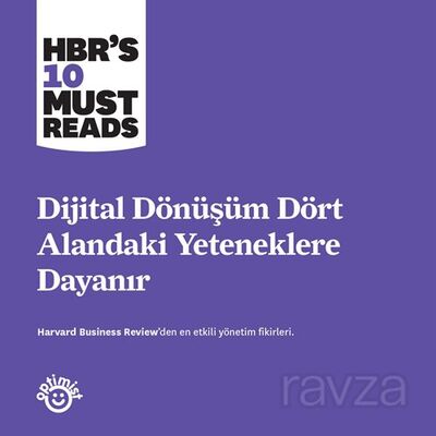 Dijital Dönüşüm Dört Alandaki Yeteneklere Dayanır - 1