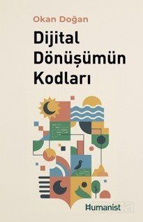 Dijital Dönüşümün Kodları - 1