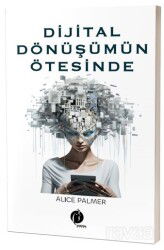Dijital Dönüşümün Ötesinde - Herdem Kitap