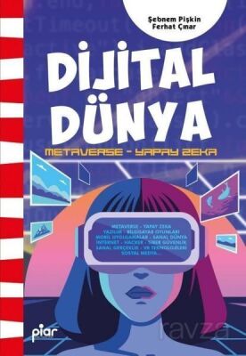 Dijital Dünya Metaverse - Yapay Zeka - 1