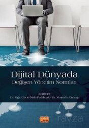 Dijital Dünyada Değişen Yönetim Normları - Nobel Bilimsel