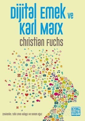 Dijital Emek ve Karl Marx - 1